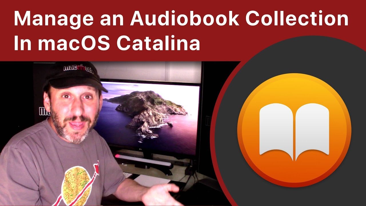 How To Manage an Audiobook Collection In macOS Catalina