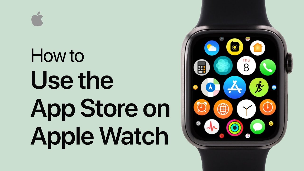 How to use the App Store on your Apple Watch — Apple Support