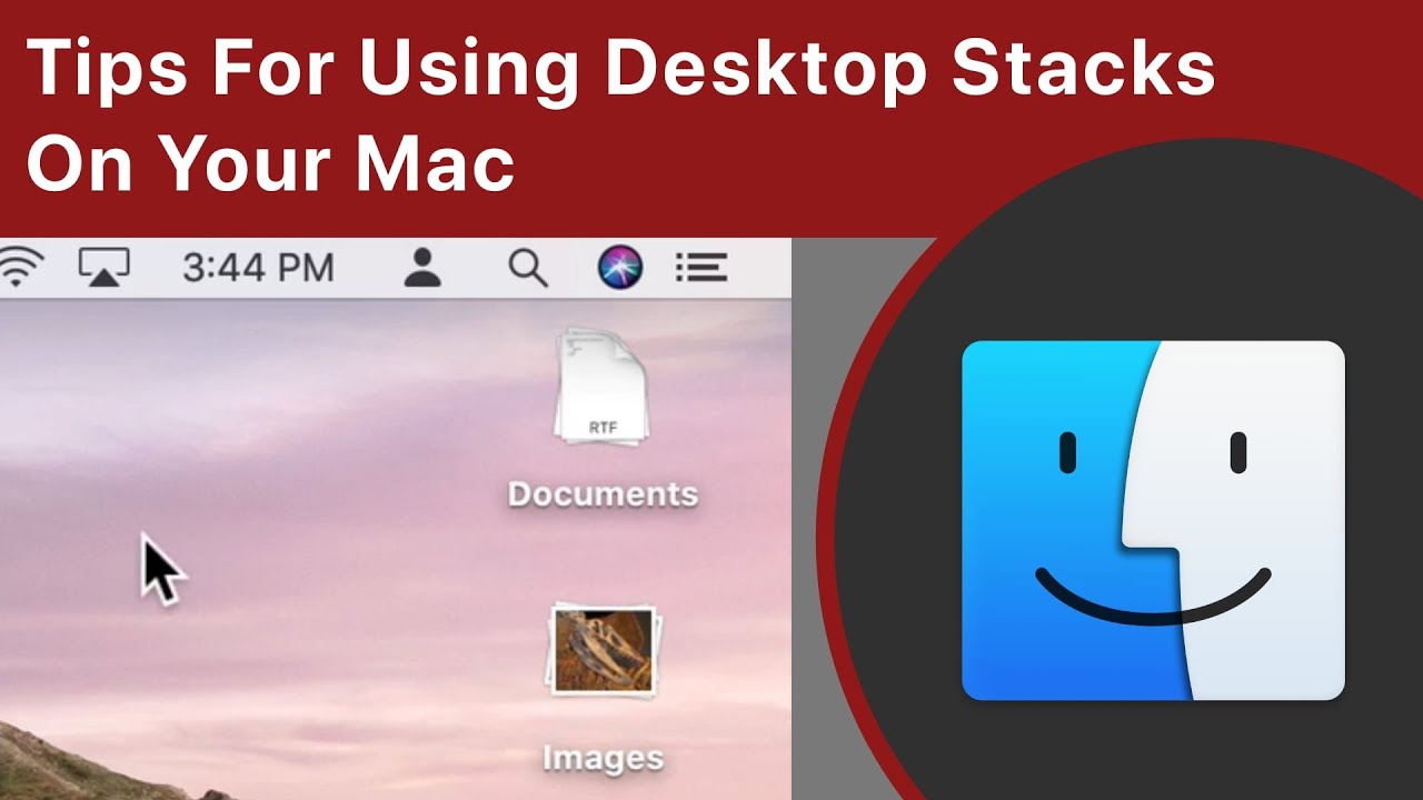 Tips For Using Desktop Stacks On Your Mac