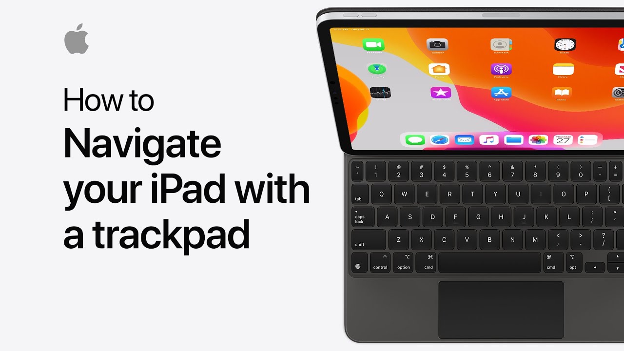 How to navigate your iPad with a trackpad — Apple Support
