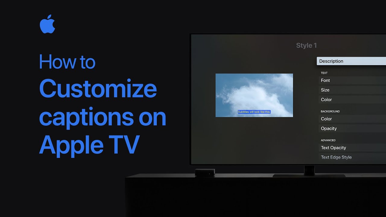 How to customize subtitles and captions on Apple TV — Apple Support