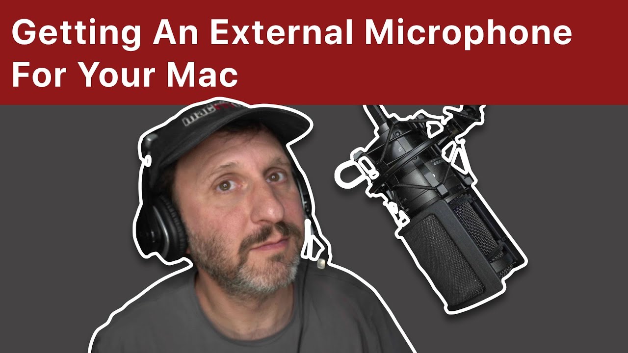 Getting An External Microphone For Your Mac