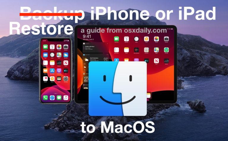 How to Restore iOS Backups in MacOS with Finder (Big Sur & Catalina)