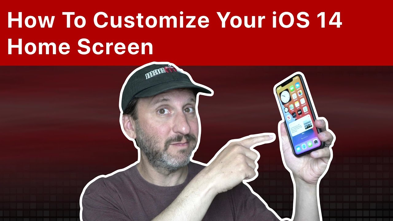 Customize Your iPhone With iOS 14