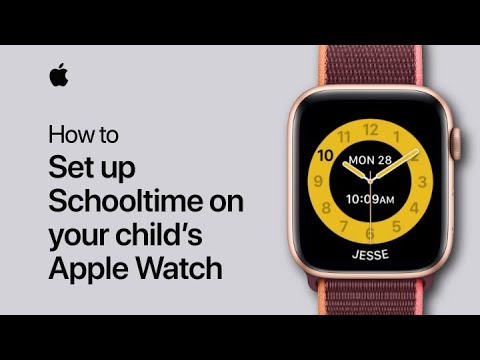 How to set up Schooltime on your child’s Apple Watch — Apple Support