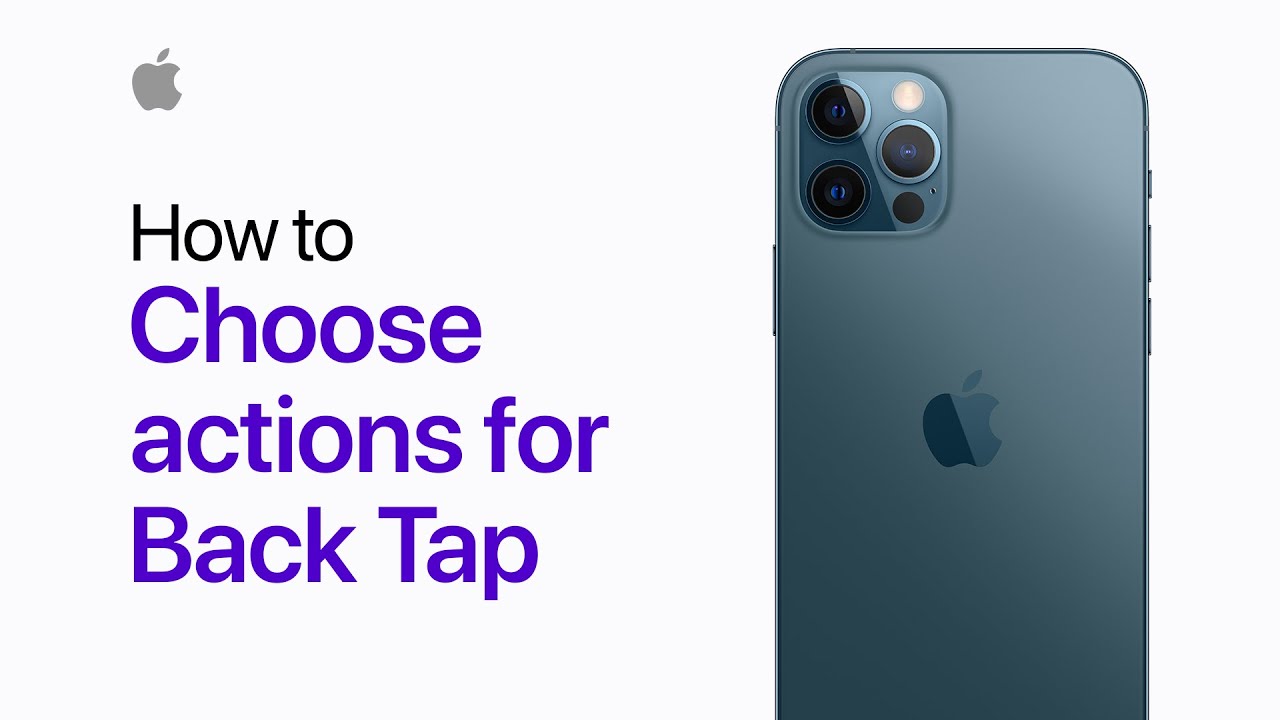 How to choose actions for Back Tap on iPhone and iPod touch — Apple Support