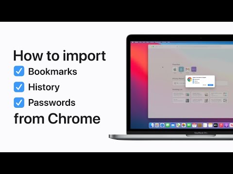 How to import bookmarks, history, and passwords to Safari from Chrome on your Mac — Apple Support