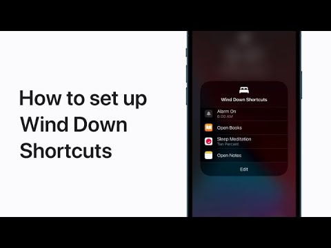How to choose a Wind Down Shortcut on iPhone, iPad, and iPod touch — Apple Support