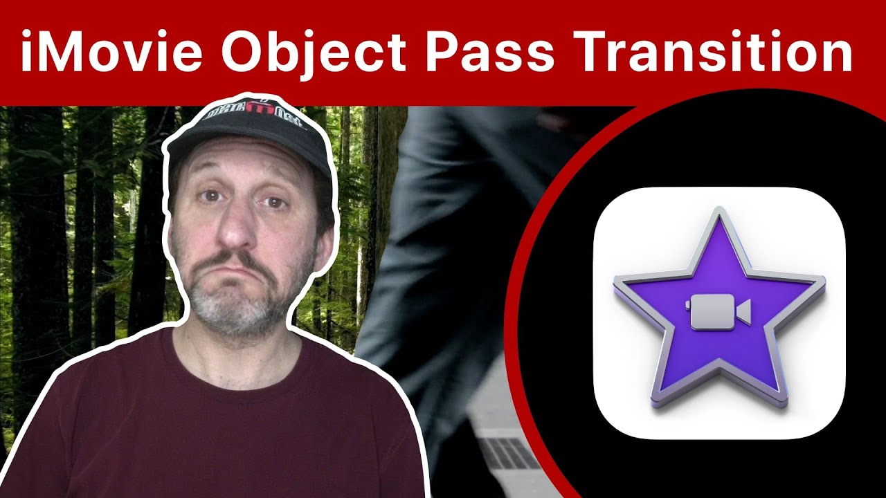 Creating An Object Pass Transition With iMovie
