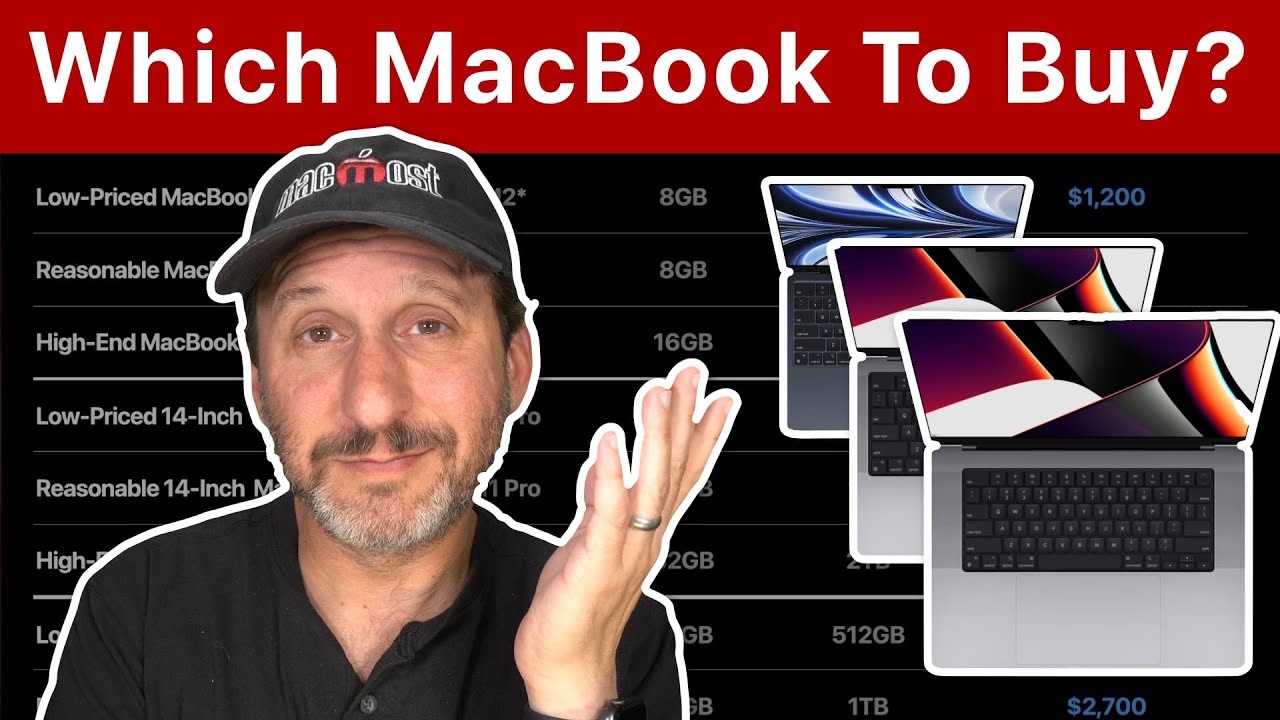 Which MacBook Should You Buy?