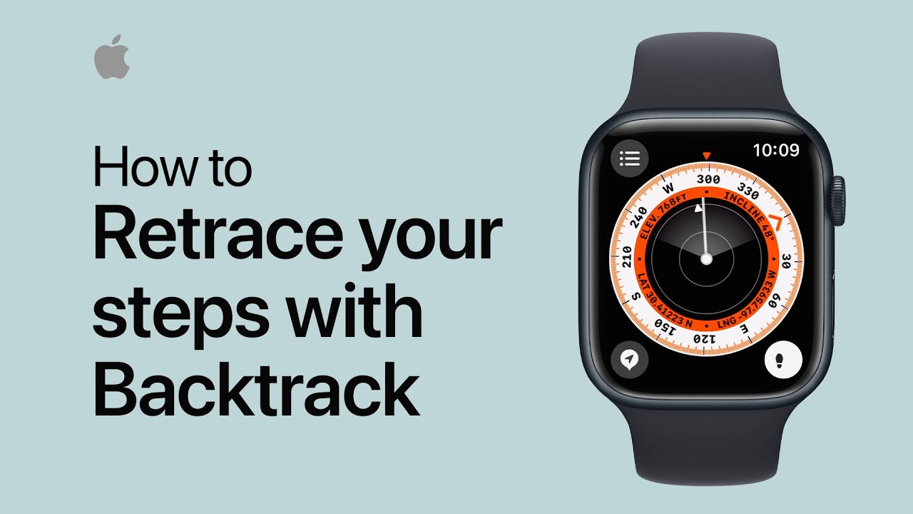 How to retrace your steps with Backtrack on Apple Watch | Apple Support
