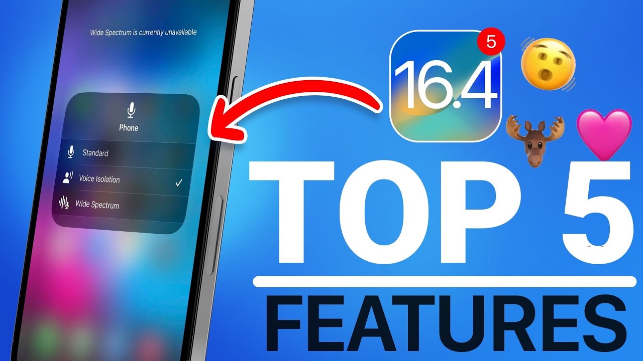 Top 5 iOS 16.4 New Features