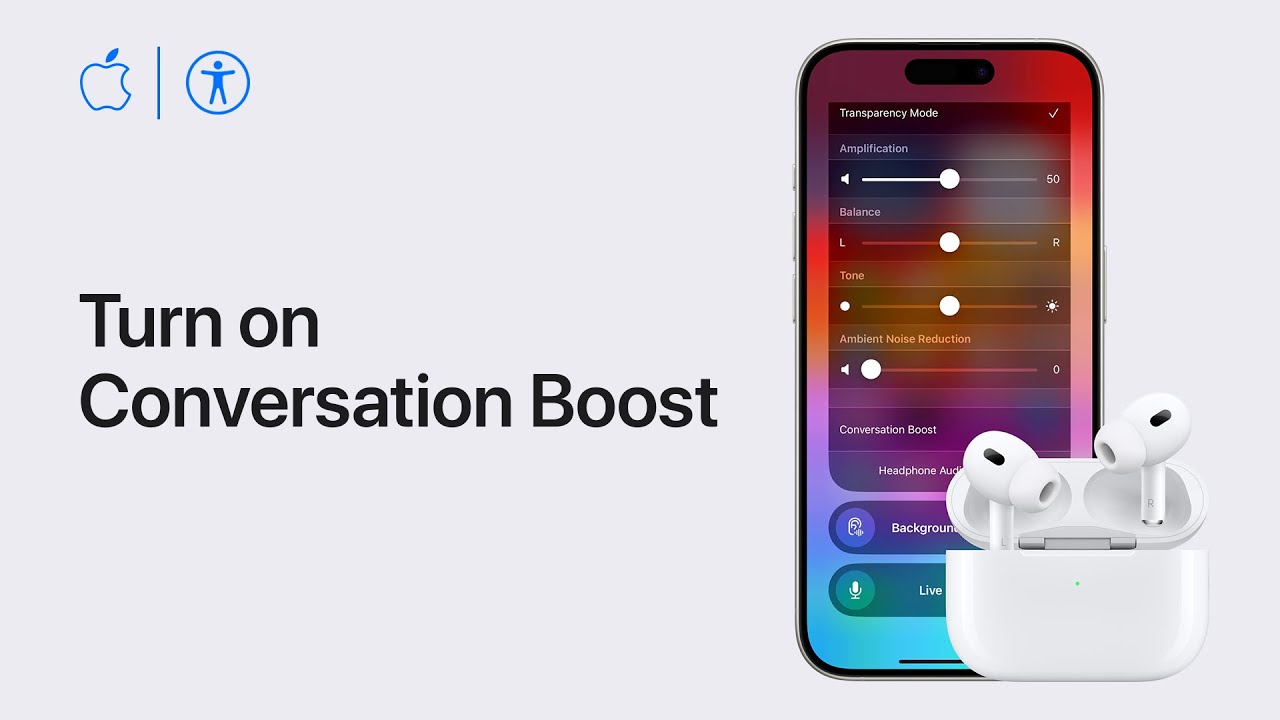 How to turn on Conversation Boost for AirPods Pro on iPhone and iPad | Apple Support