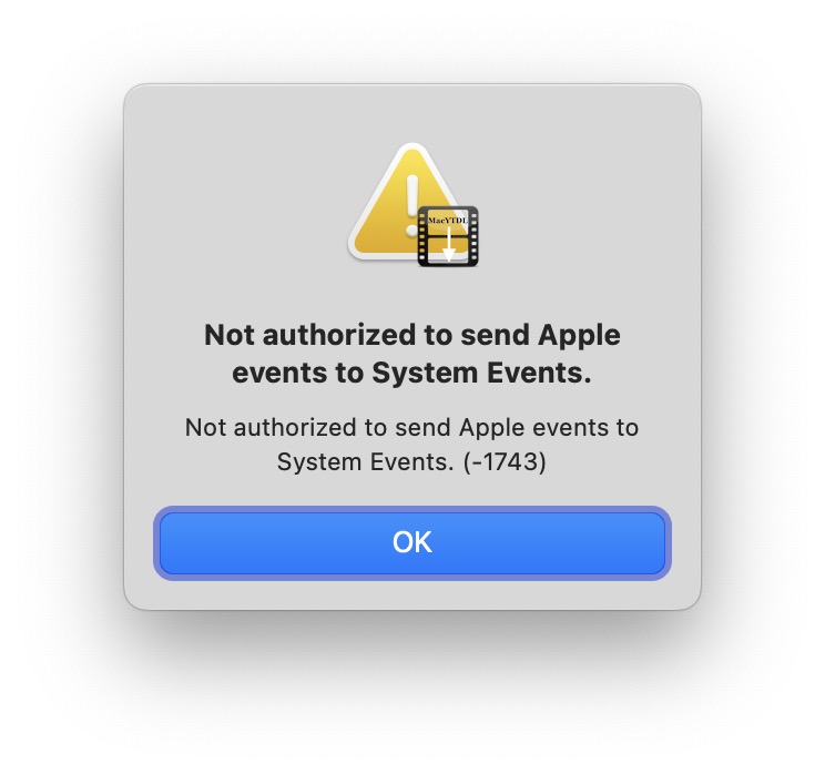 Fix “Not authorized to send Apple events to System Events” Mac Error
